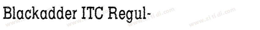 Blackadder ITC Regul字体转换